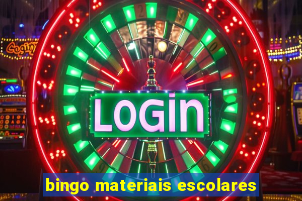 bingo materiais escolares